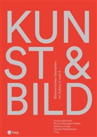Ursula Aebersold, Monica Bazzigher-Weder, Susanne Junger, Claudia Niederberger, Ursula Aebersold, Monica Bazzigher-Weder... - KUNST & BILD