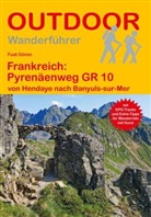 Fuat Gören - Frankreich: Pyrenäenweg GR 10