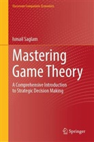 Ismail Saglam - Mastering Game Theory