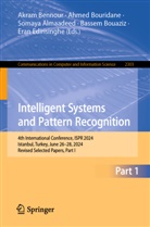 Somaya Almaadeed, Somaya Almaadeed et al, Akram Bennour, Bassem Bouaziz, Ahmed Bouridane, Eran Edirisinghe - Intelligent Systems and Pattern Recognition