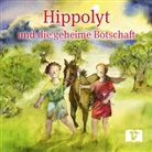 Ferdinand Auhser, Alfons Friedrich, Petra Lefin - Hippolyt und die geheime Botschaft