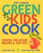 Jenny Chandler, Chandler Jenny - Green Kids Cook