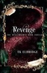 Tk Eldridge - Revenge