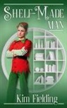 Kim Fielding - Shelf-Made Man