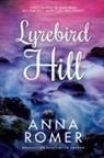 Anna Romer - Lyrebird Hill