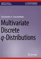 Charalambos A. Charalambides - Multivariate Discrete q-Distributions