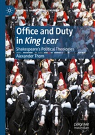 Alexander Thom - Office and Duty in King Lear