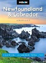 Andrew Hempstead, Moon Travel Guides - Moon Newfoundland & Labrador (Third Edition)