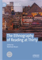 Matthew Rosen - The Ethnography of Reading at Thirty
