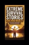 Curiosity Chronicles Publishing - Extreme Survival Stories