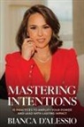 Bianca D'Alessio - Mastering Intentions