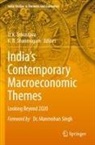 D K Srivastava, R Shanmugam, K. R. Shanmugam, D. K. Srivastava - India's Contemporary Macroeconomic Themes