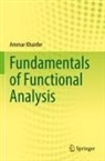 Ammar Khanfer - Fundamentals of Functional Analysis