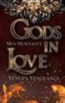 Mia Montague - Gods in Love