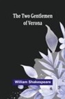 William Shakespeare - The Two Gentlemen of Verona