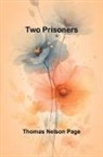 Thomas Nelson Page - Two Prisoners