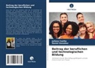 Juliana Coelho, Daniel Gonzalez - Beitrag der beruflichen und technologischen Bildung