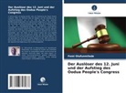 Femi Olufunmilade - Der Auslöser des 12. Juni und der Aufstieg des Oodua People's Congress