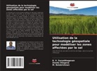 M. Balakrishnan, Zewdu Shegena, K. V. Suryabhagavan - Utilisation de la technologie géospatiale pour modéliser les zones affectées par le sel