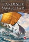 John Flanagan - Kardeslik Savascilari 9 - Amansiz Takip