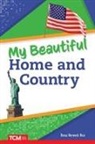 Dona Herweck Rice - My Beautiful Home and Country