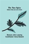 Benson John Lossing - The Two Spies