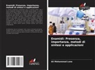 Ali Mohammad Lone - Enamidi: Presenza, importanza, metodi di sintesi e applicazioni