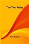John Ruskin - The Two Paths