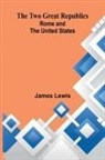 James Lewis - The Two Great Republics