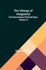 Henrik Ibsen - The Vikings of Helgeland