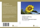 Karola Selge - Gelebte Hoffnung als Baustein der Gerechtigkeitskonzepte