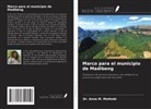 Anna M. Mothobi - Marco para el municipio de Madibeng