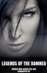 Morgan B. Blake - Legends of the Damned