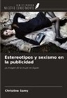 Christine Samy - Estereotipos y sexismo en la publicidad
