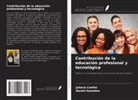 Juliana Coelho, Daniel Gonzalez - Contribución de la educación profesional y tecnológica
