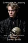 Steven Smith - Study Guide for Decoding Hamlet