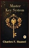 Charles F. Haanel - The Charles Haanel Master Key System