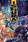Keiso, Keiso Keiso, Kureta Kureta, Musto David - Ishura, Vol. 9