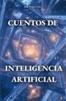 José Peña Coto - Cuentos de inteligencia artificial