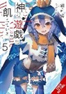 Kei Sazane, Kevin Steinbach, Toiro Tomose - Gods' Games We Play, Vol. 5 (light novel)