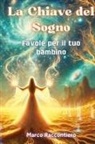 Marco Raccontiero - La Chiave del Sogno