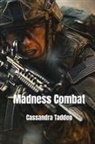 Cassandra Taddeo - Madness Combat