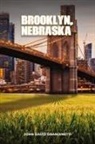 John David Grandinetti - Brooklyn, Nebraska