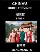 Mengmeng Fu - China's Hubei Province (Part 4)- Learn Chinese Characters, Words, Phrases with Chinese Names, Surnames and Geography