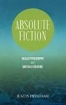 Justin Prystash - Absolute Fiction