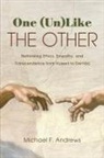 Michael F. Andrews - One (Un)like the Other