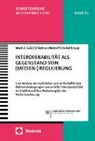 Mark D. Cole, Mark David Cole, Christina Etteldorf, Danie Knapp, Daniel Knapp - Interoperabilität als Gegenstand von (Medien-) Regulierung