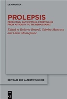 Roberta Berardi, Sabrina Mancuso, Olivia Montepaone - Prolepsis