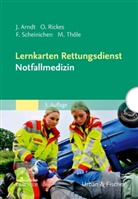 Jörg Arndt, Oliver Rickes, Frank Scheinichen, Frank u a Scheinichen, Matthias Thöle - Lernkarten Rettungsdienst - Notfallmedizin