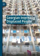 Hazar Ege Gürsoy Erdenay - Georgian Internally Displaced People